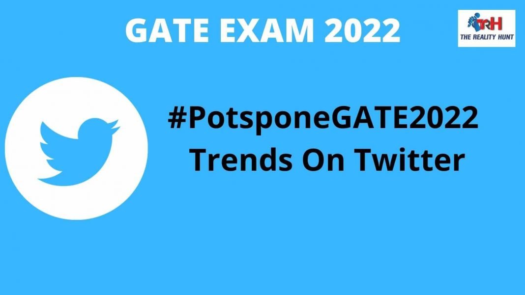 PotsponeGATE2022 Trends On Twitter, Candidates demand postponement of exam due to surge in COVID cases
