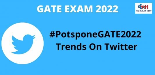 PotsponeGATE2022 Trends On Twitter, Candidates demand postponement of exam due to surge in COVID cases