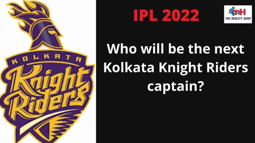 Who will be the next Kolkata Knight Riders captain?