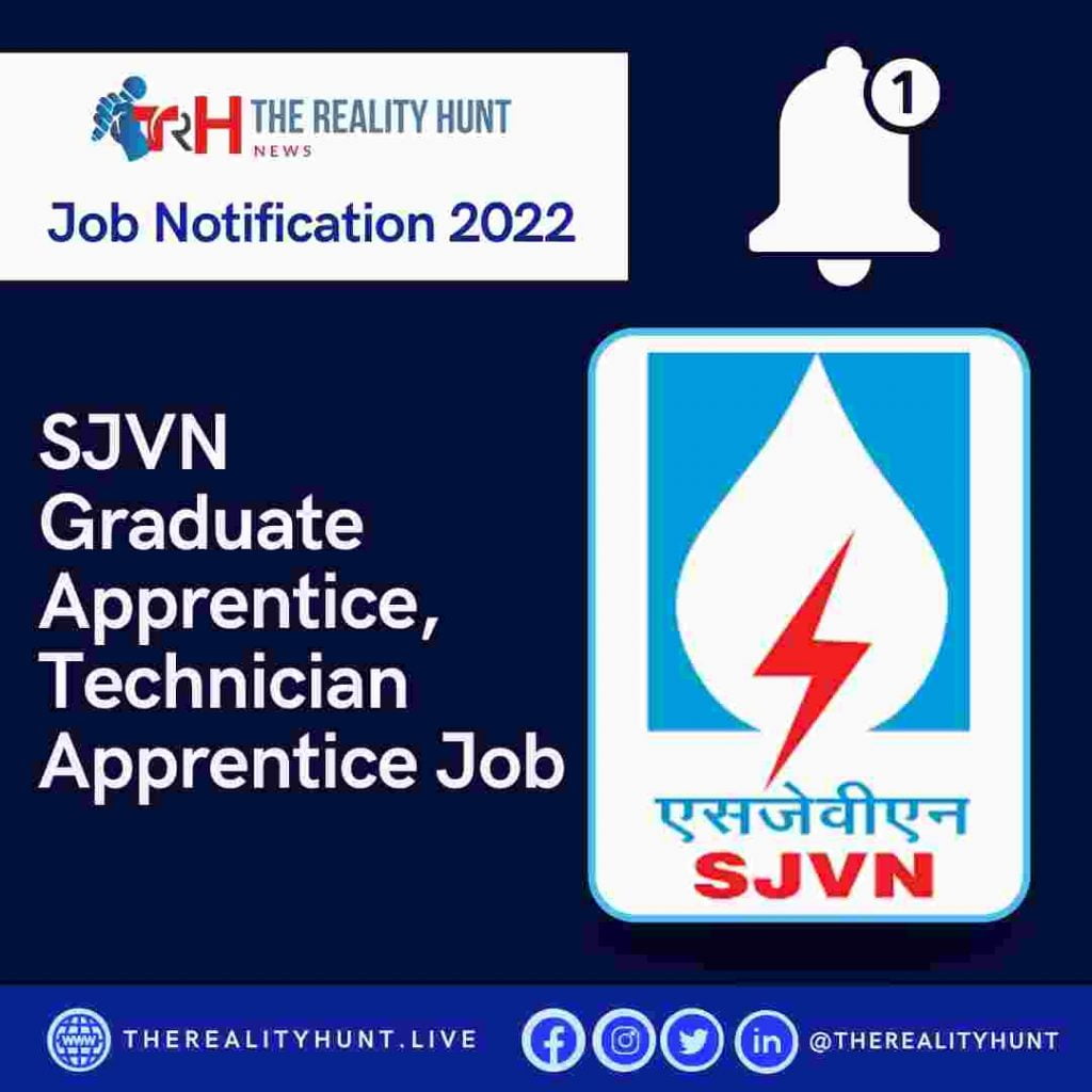 SJVN Graduate Apprentice, Technician Apprentice Job Notification 2022