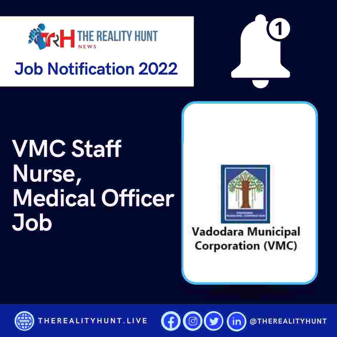 VMC Staff Nurse, Medical Officer Job Notification 2022 – 63 Vacancies