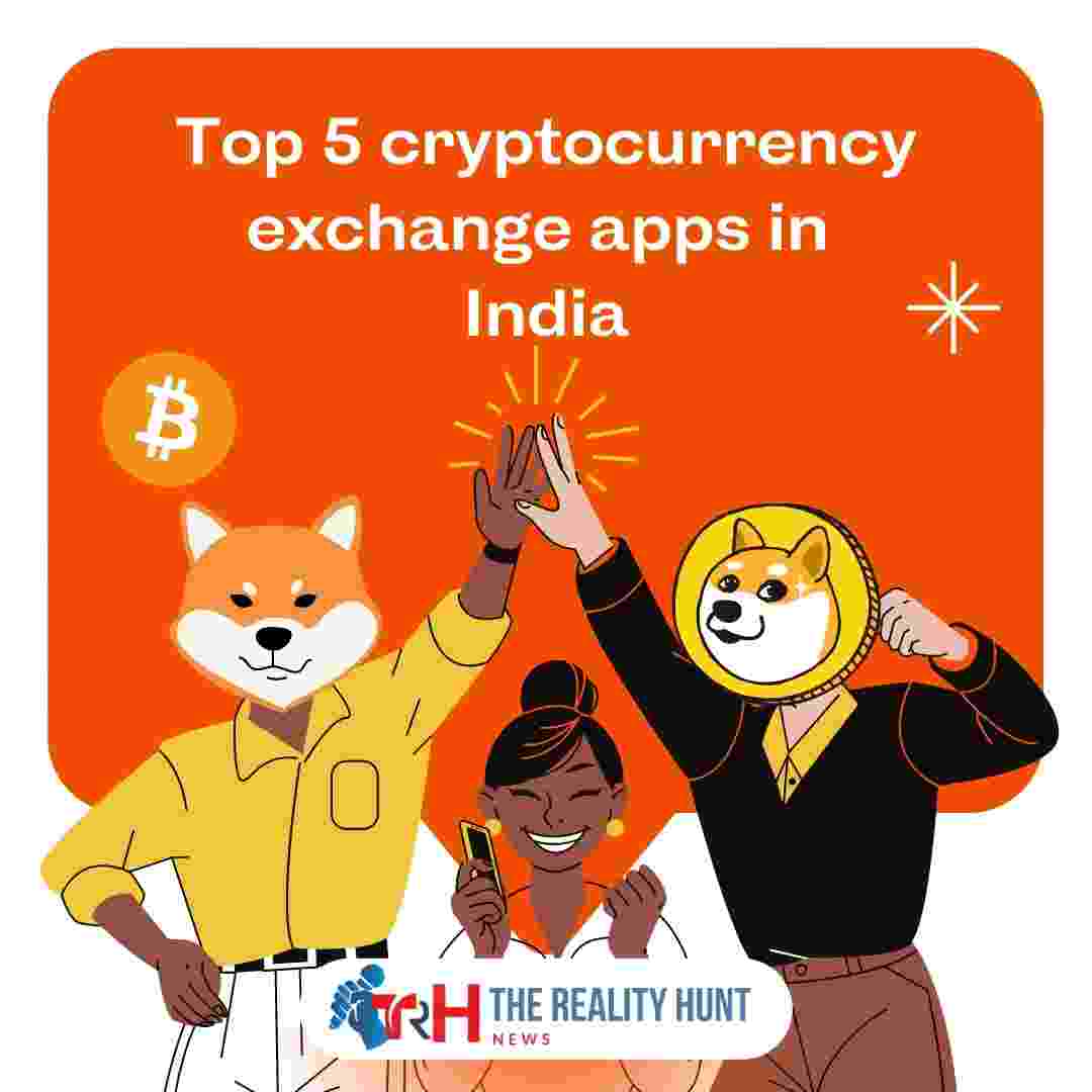 Top 5 Cryptocurrency Exchange app in India