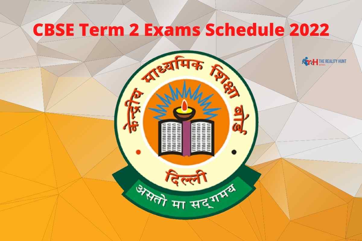 CBSE Term 2 Exams Schedule 2022: Class 10, 12 Examinations To Begin From April 26 — Check Details Here