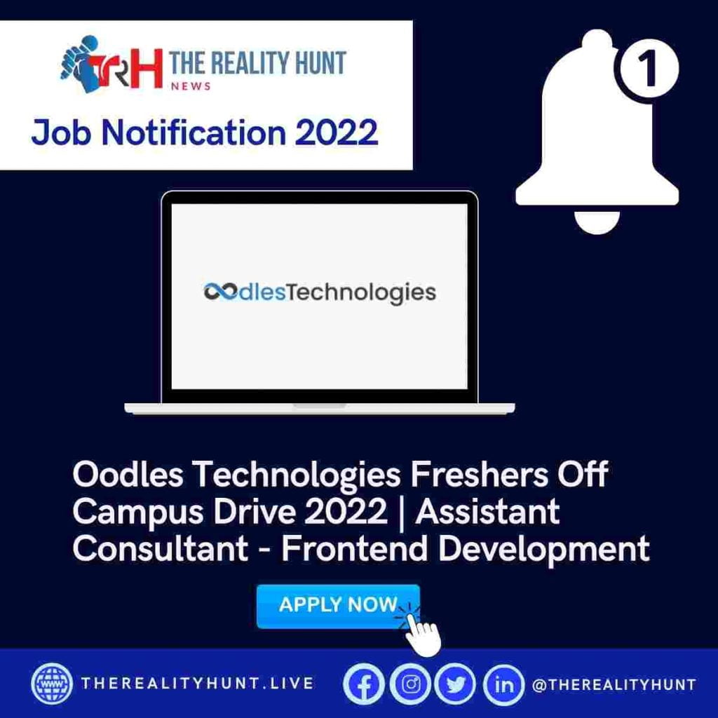 Oodles Technologies Freshers Off Campus Drive 2022  Assistant Consultant - Frontend Development