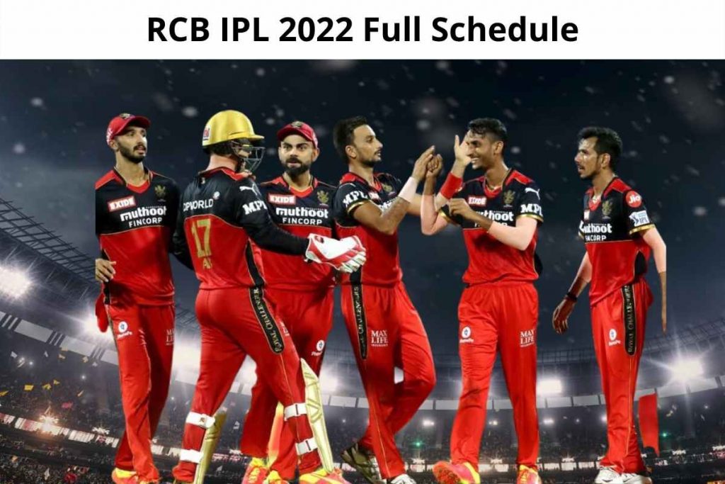 RCB IPL 2022 Full Schedule