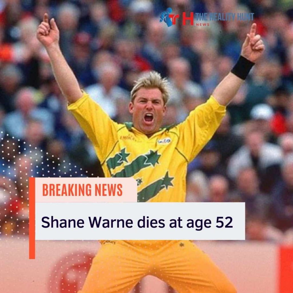 Shane Warne dies at age 52