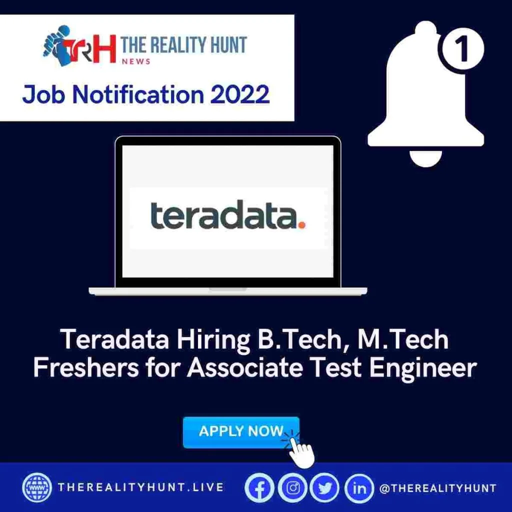 Teradata Hiring B.Tech, M.Tech Freshers for Associate Test Engineer