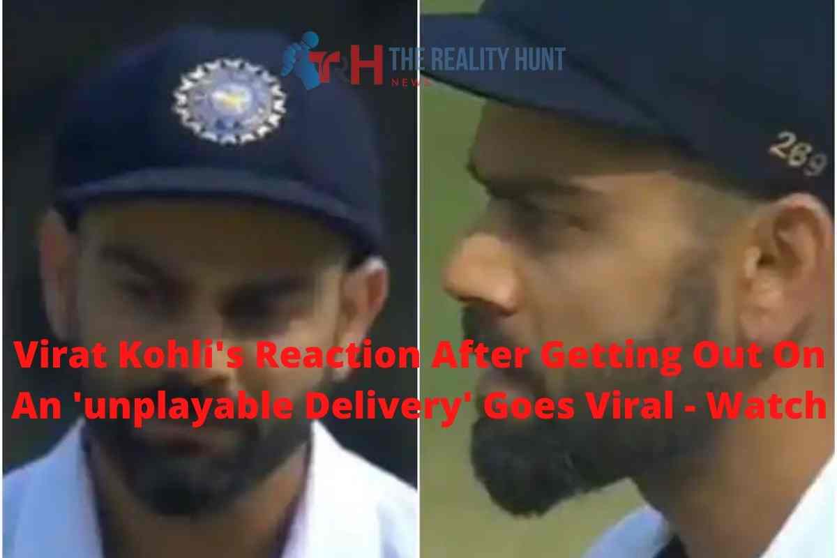Virat Kohli Reaction After Getting Out On An ‘unplayable Delivery’ Goes Viral – Watch