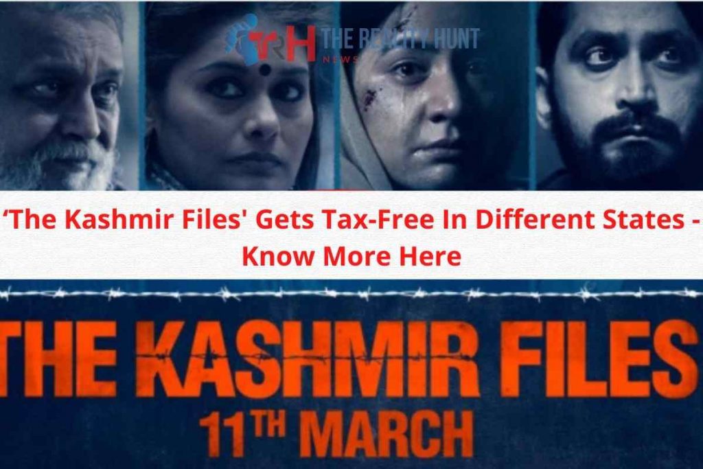 ‘The Kashmir Files' Gets Tax-Free In Different States - Know More Here