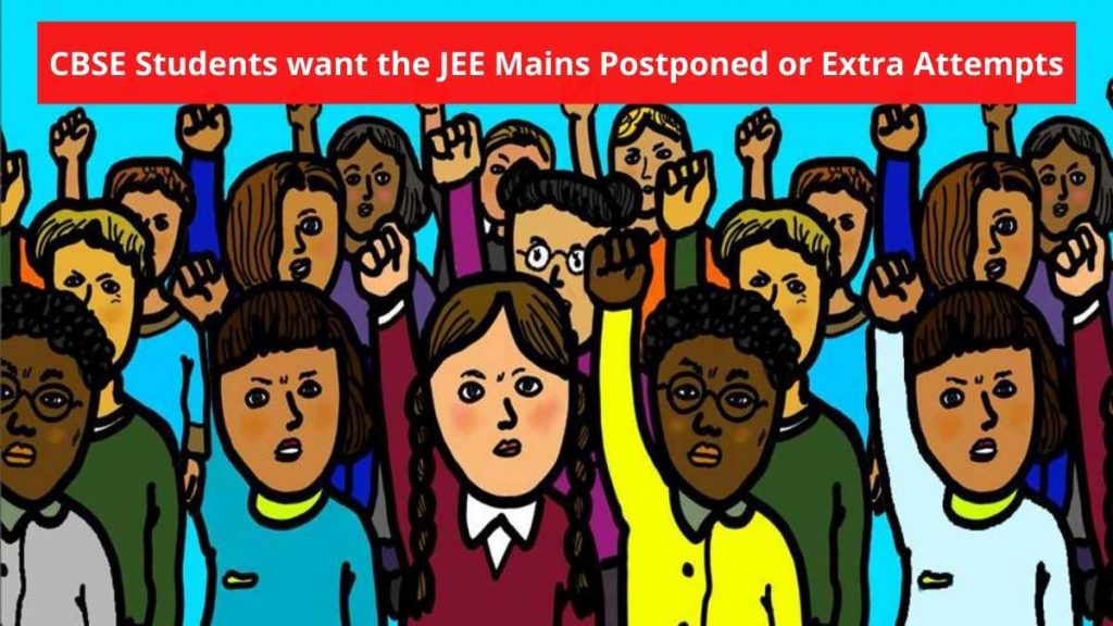 CBSE Students want the JEE Mains Postponed or Extra Attempts