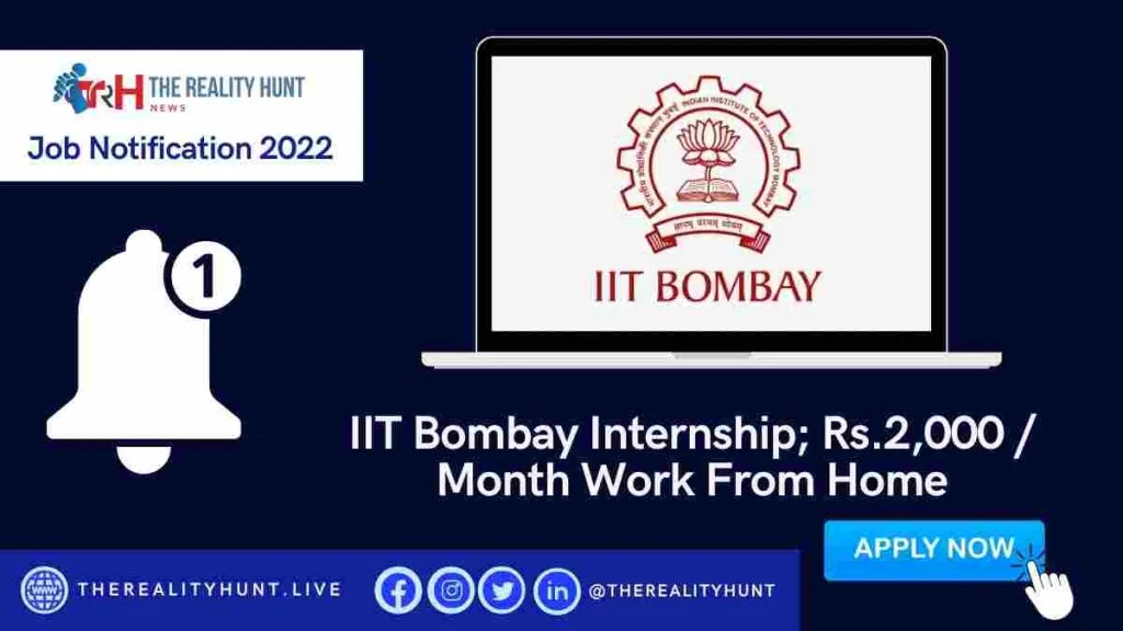 IIT Bombay Internship; Rs.2,000 / Month Work From Home