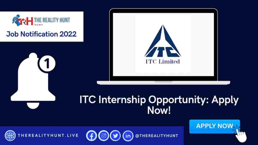 ITC Internship Opportunity: Apply Now!