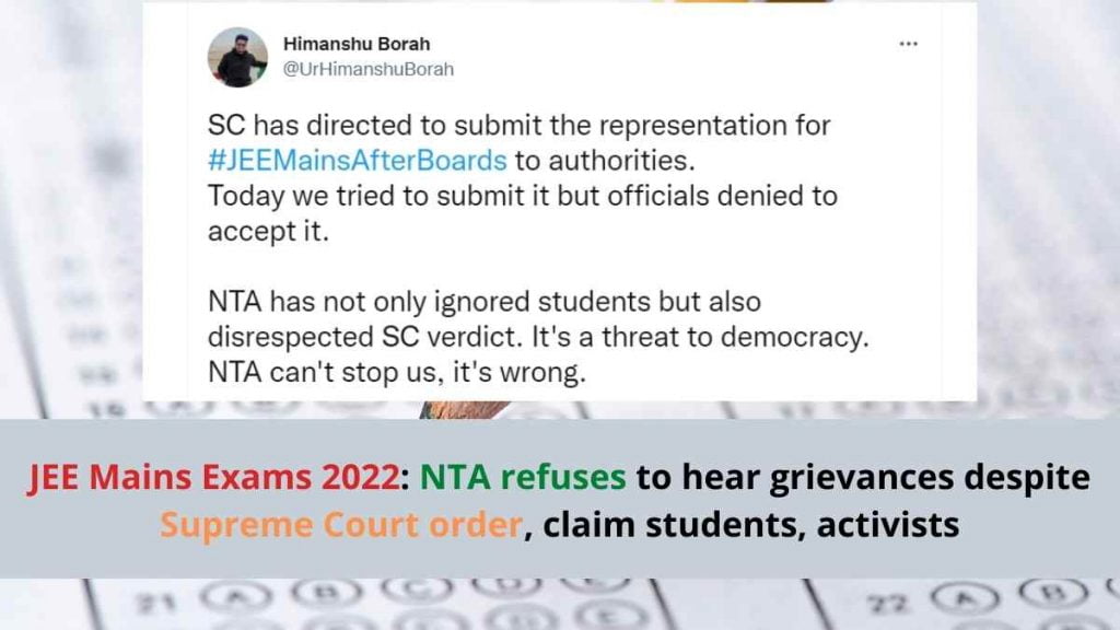 JEE Mains Exams 2022: NTA refuses to hear grievances despite Supreme Court order, claim students, activists