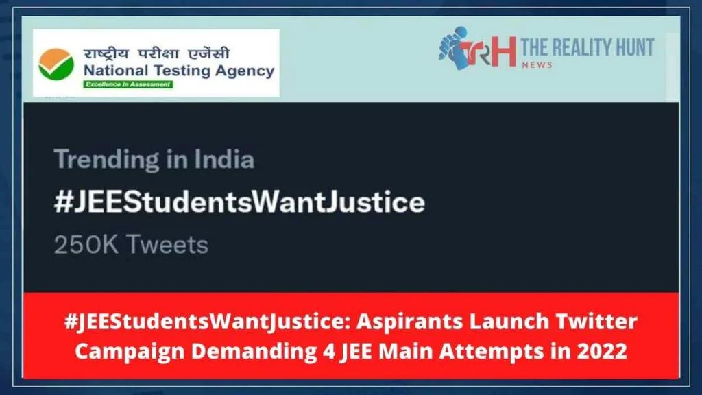 #JEEStudentsWantJustice: Aspirants Launch Twitter Campaign Demanding 4 JEE Main Attempts in 2022