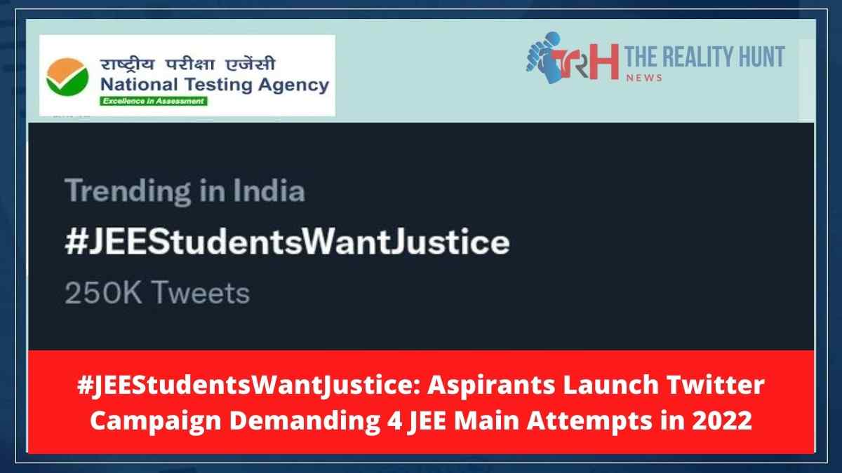#JEEStudentsWantJustice: Aspirants Launch Twitter Campaign Demanding 4 JEE Main Attempts in 2022