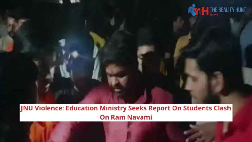 JNU Violence: Education Ministry Seeks Report On Students Clash On Ram Navami