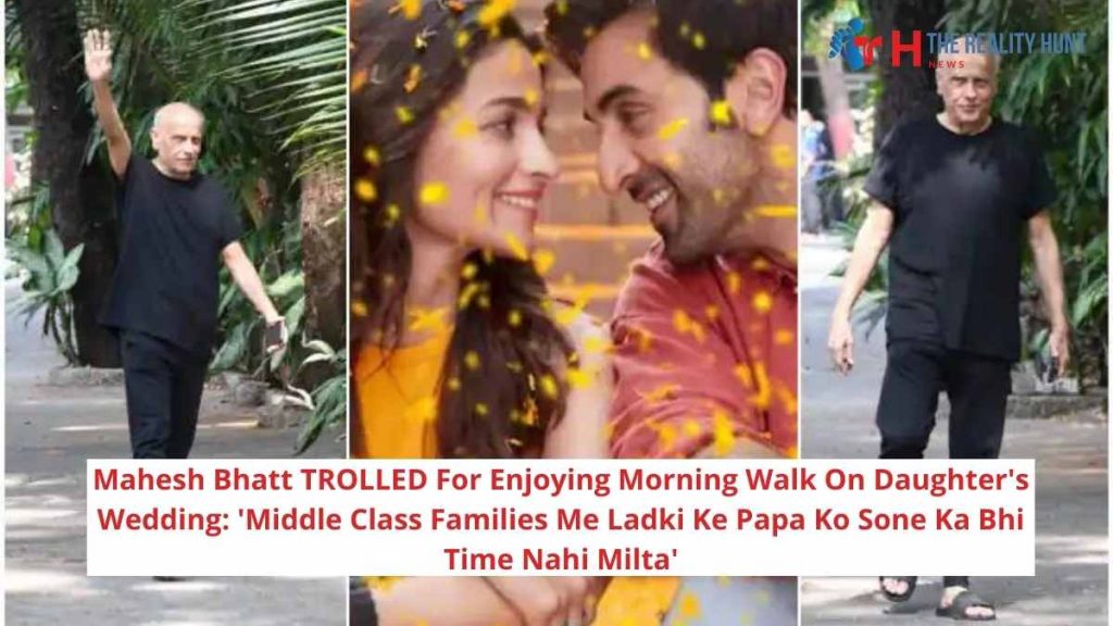 Mahesh Bhatt TROLLED For Enjoying Morning Walk On Daughter's Wedding: 'Middle Class Families Me Ladki Ke Papa Ko Sone Ka Bhi Time Nahi Milta'