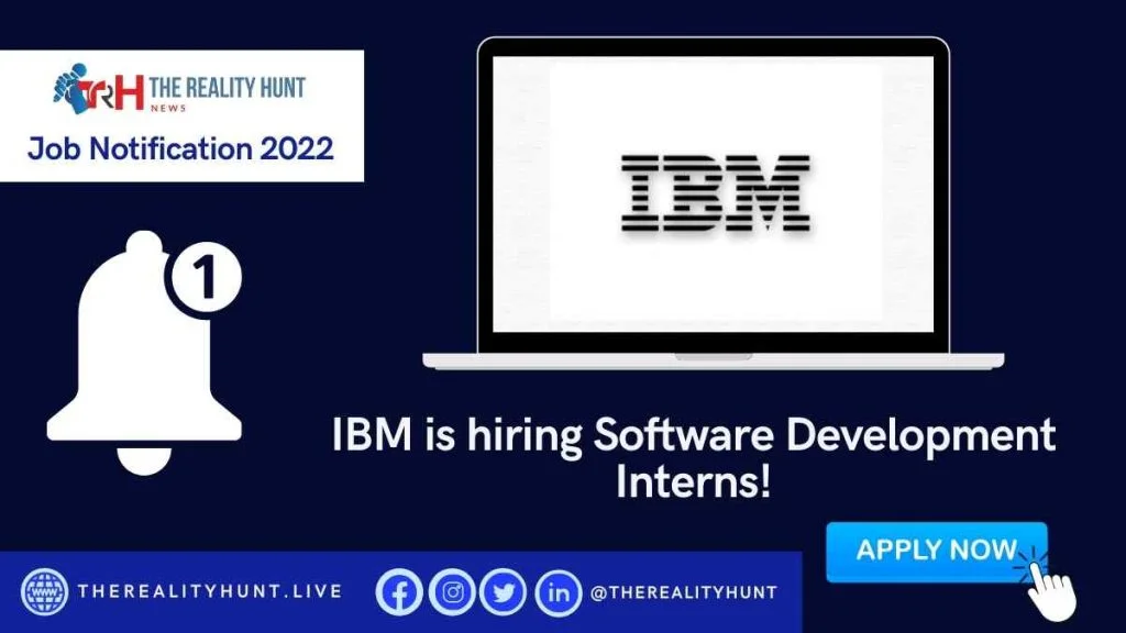 IBM is hiring Software Development Interns!