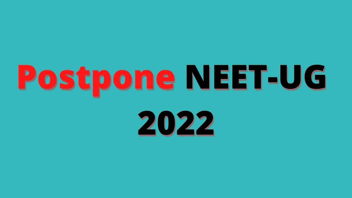 Aspirants Demand Again Postpone NEET UG 2022 as Dates Clashing With CUET