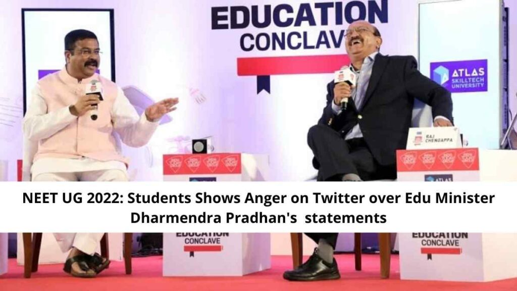NEET UG 2022: Students Shows Anger on Twitter over Edu Minister Dharmendra Pradhan's statements