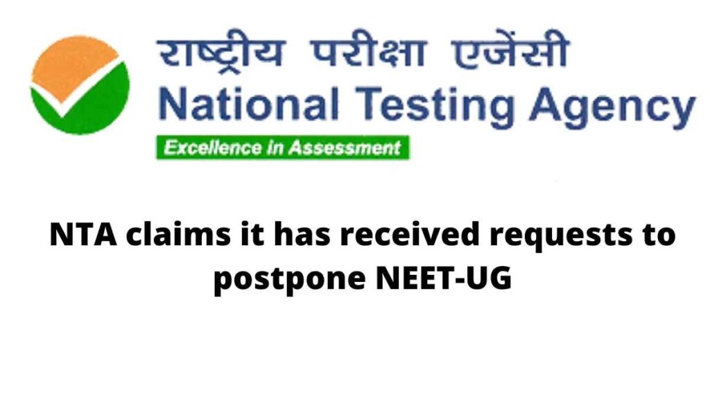 NEETUG2022Postpone: NTA claims it has received requests to postpone NEET-UG.