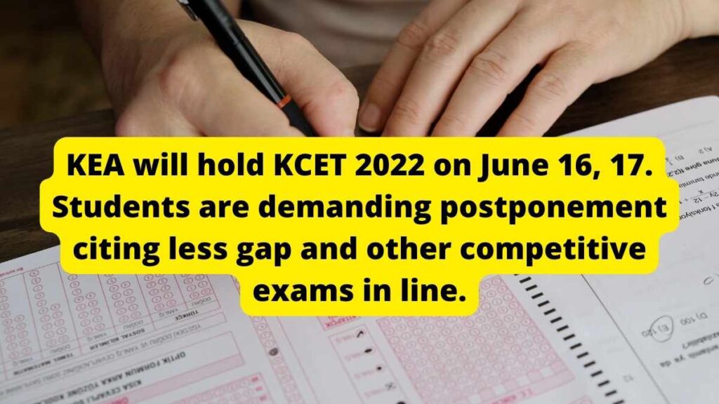 Students demand a postponement of the KCET 2022 exam, citing a smaller gap.