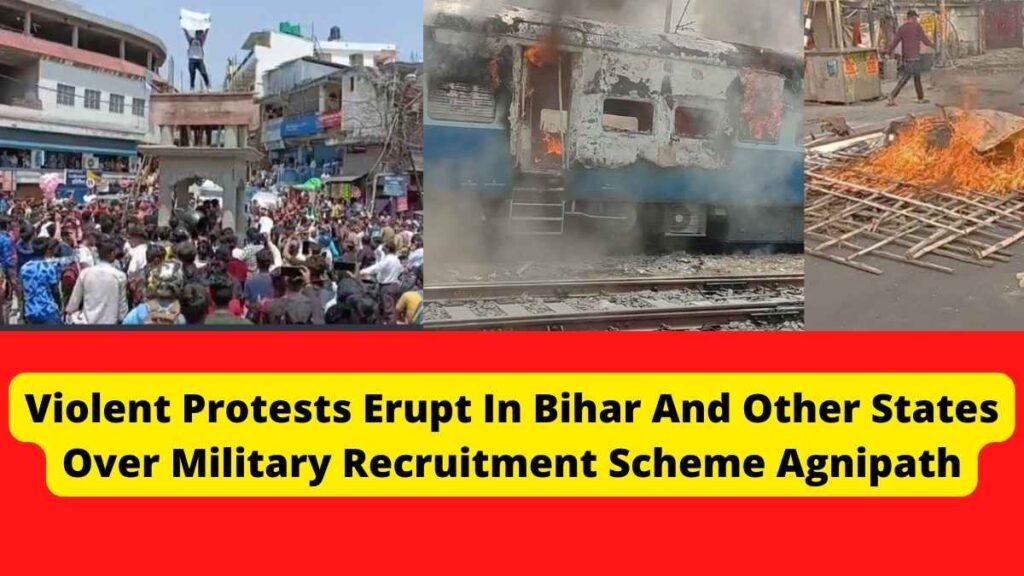 Violent Protests Erupt In Bihar And Other States Over Military Recruitment Scheme Agnipath