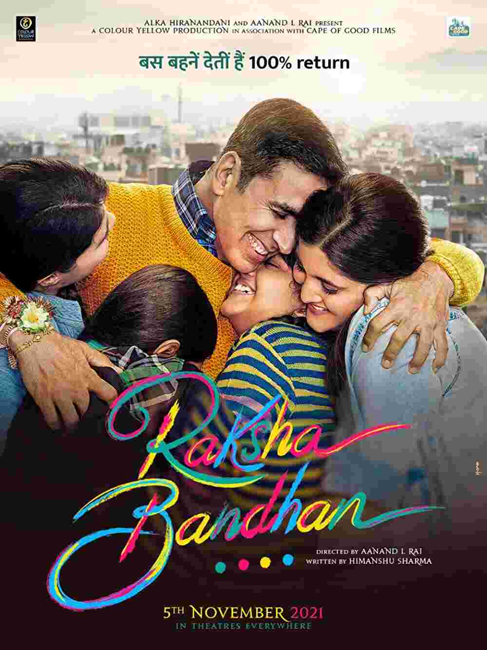 Akshay Kumar’s film Raksha Bandhan Trailer released,  the story is based on love and family
