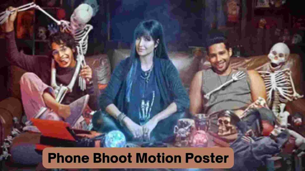 Phone Bhoot Motion Poster