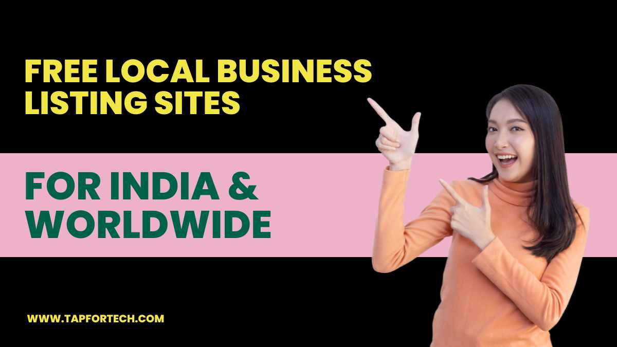 Free Local Business Listing Sites for India & Worldwide