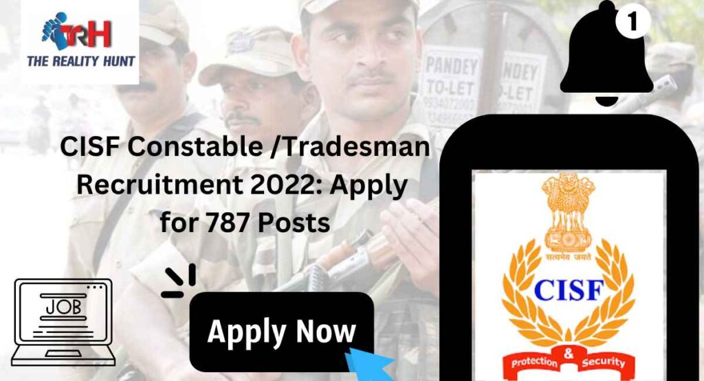 CISF Constable Tradesman Recruitment 2022: