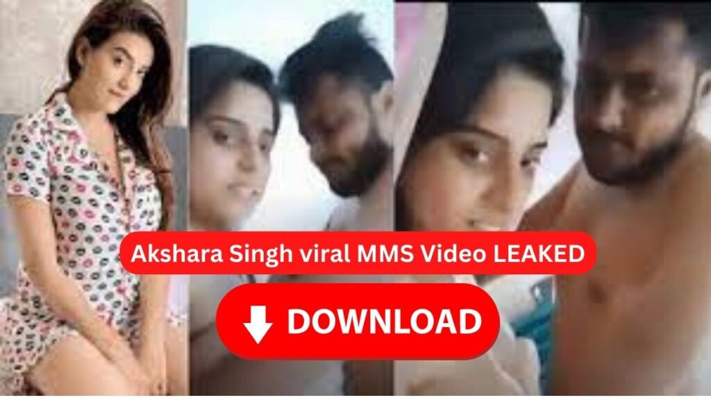 Akshara Singh viral MMS, Bhojpuri actress video LEAKED online