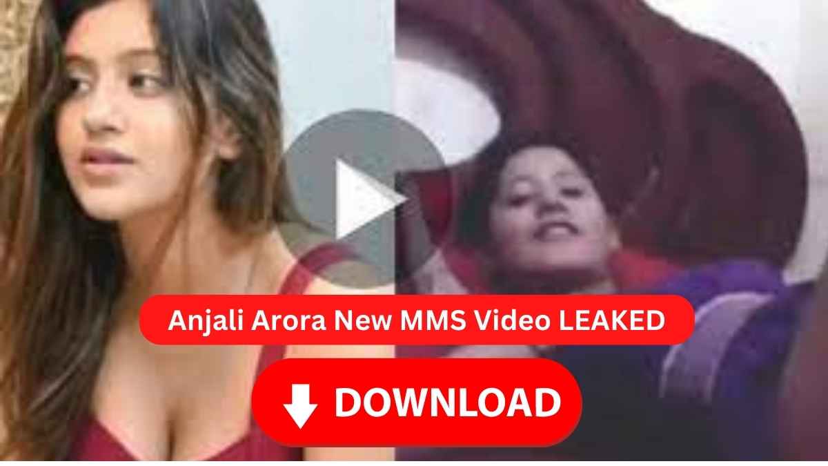 Another MMS Video Anjali Arora Viral: Fans Are Uncontrol After Watch The Video: Watch Now