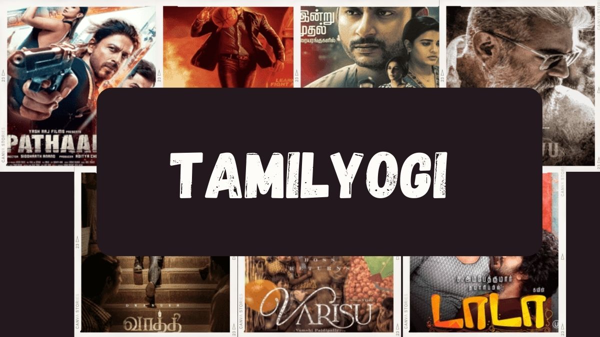 TamilYogi 2023 – Tamil Movies Free Download [TamilYogi.com]