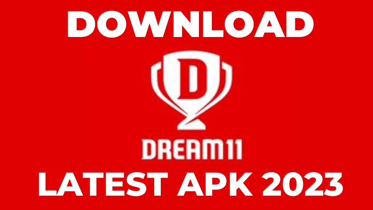 Dream11 App Download Latest Version Official 2023 And Earn Huge Daily Cash Prizes