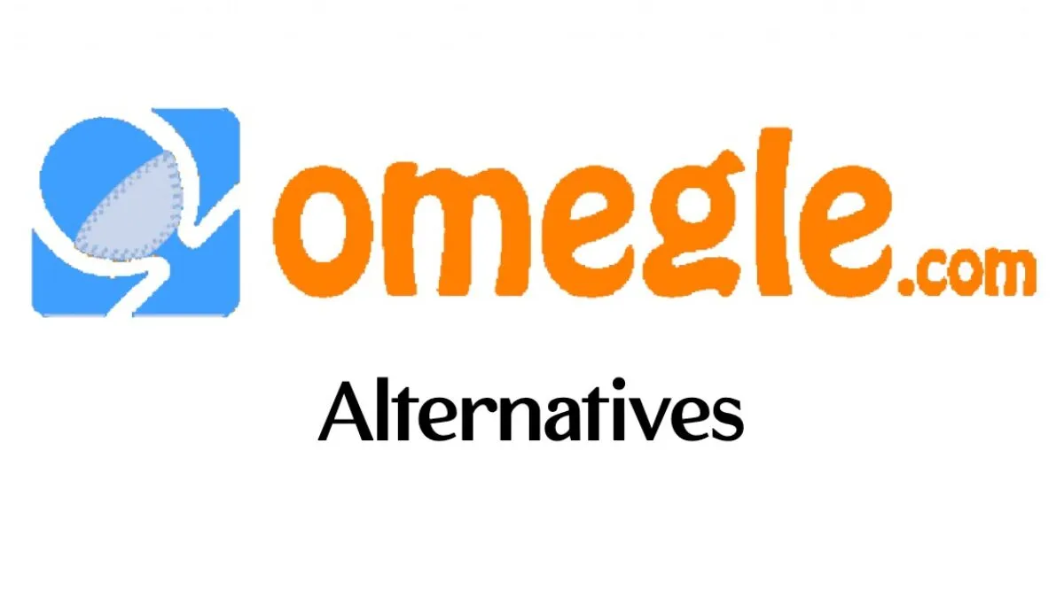 10 Omegle Alternatives to Chat with Strangers