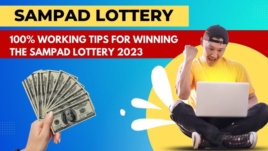 Sampad Lottery : 100% Working Tips For Winning the Sampad Lottery 2023
