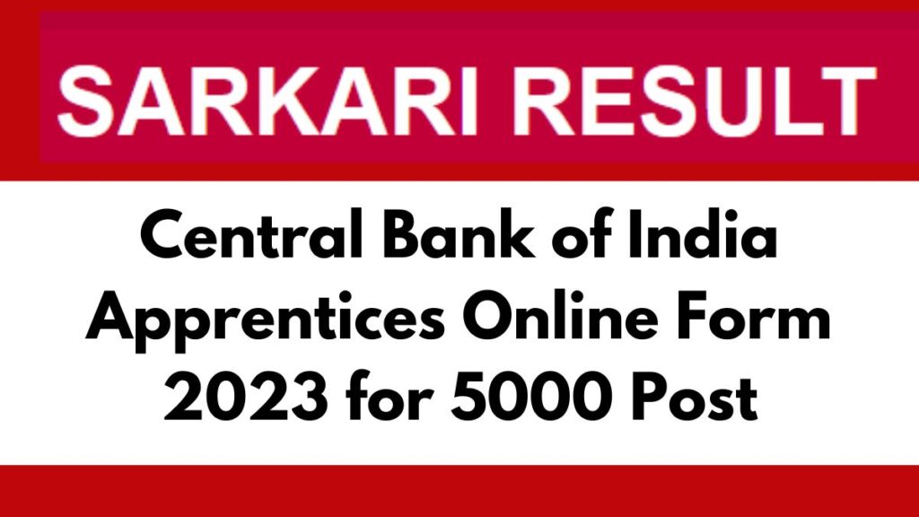 SarkariResult.com | Central Bank of India Apprentices Online Form 2023 for 5000 Post
