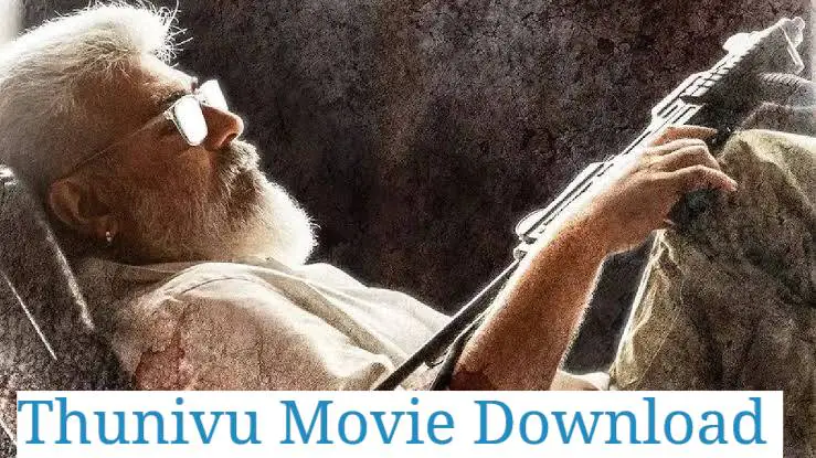 Thunivu-Movie-Download-Tamilblasters-