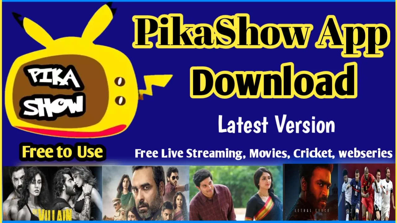Pikashow: A Popular Streaming App