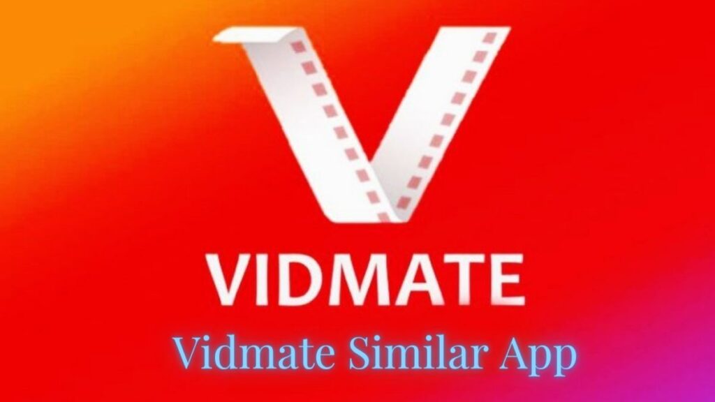 Best Free Vidmate Alternatives For Android and Windows [APK Download]
